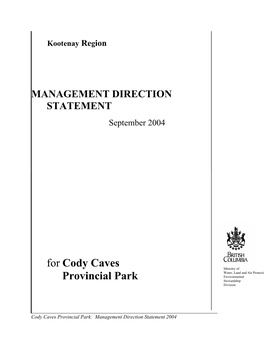 For Cody Caves Provincial Park [Electronic Resource]