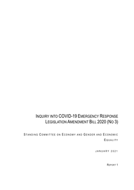 Inquiry Into Covid-19 Emergency Response Legislation Amendment Bill 2020 (No 3)