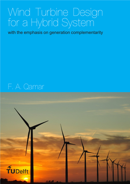 Wind Turbine Design for a Hybrid System with the Emphasis on Generation Complementarity