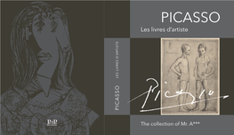 PICASSO Les Livres D’Artiste E T Tis R a D’ S Vre Li S Le PICASSO