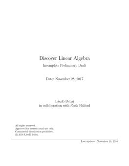 Discover Linear Algebra Incomplete Preliminary Draft