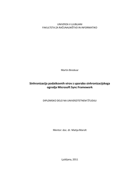 Sinhronizacija Podatkovnih Virov Z Uporabo Sinhronizacijskega Ogrodja Microsoft Sync Framework