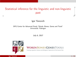 Statistical Inference for the Linguistic and Non-Linguistic Past