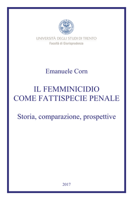 Il Femminicidio Come Fattispecie Penale