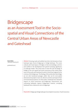 Bridgescape As an Assessment Tool in the Socio- Spatial and Visual Connections of the Central Urban Areas of Newcastle and Gateshead