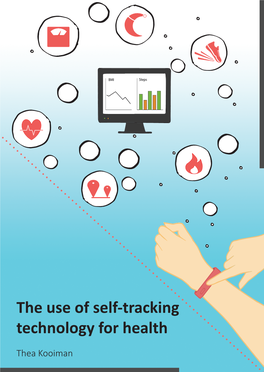The Use of Self-Tracking Technology for Health