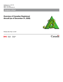 Overview of Canadian Registered Aircraft (As of December 31, 2020)