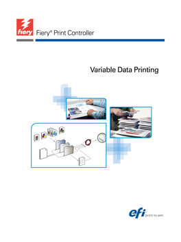 Variable Data Printing © 2011 Electronics for Imaging, Inc