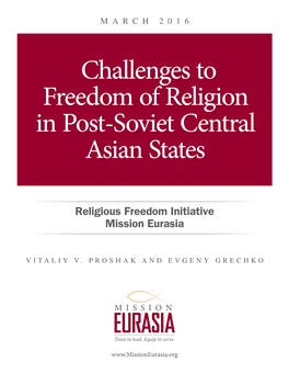 Challenges to Freedom of Religion in Post-Soviet Central Asian States