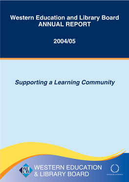 Western Education and Library Board Annual Report 2004/05 Supporting