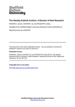 The Stanley Kubrick Archive: a Dossier of New Research FENWICK, James, HUNTER, I.Q