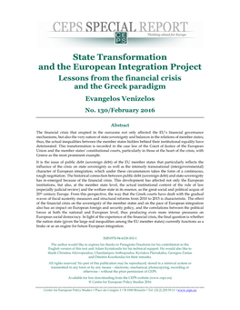 State Transformation and the European Integration Project Lessons from the Financial Crisis and the Greek Paradigm Evangelos Venizelos No