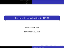 Lecture 1: Introduction to UNIX