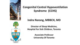 Congenital Central Hypoventilation Syndrome (CCHS)