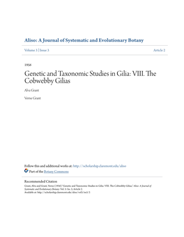 Genetic and Taxonomic Studies in Gilia: VIII. the Cobwebby Gilias Alva Grant