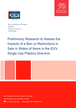 Impacts of a Ban Or Restrictions in Sale of Items in the EU's Single Use Plastics Directive