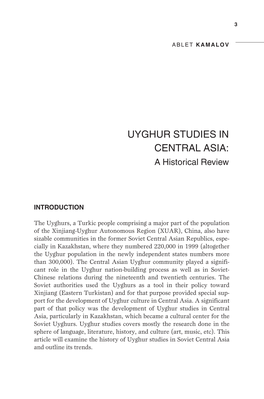 UYGHUR STUDIES in CENTRAL ASIA: a Historical Review