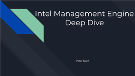 Intel Management Engine Deep Dive