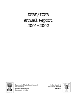 Annual Report 2001-2002, in Which Multiple Activities of Agricultural Research, Education and Extension Are Highlighted
