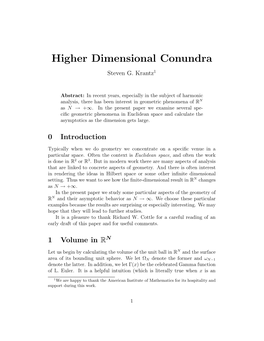 Higher Dimensional Conundra