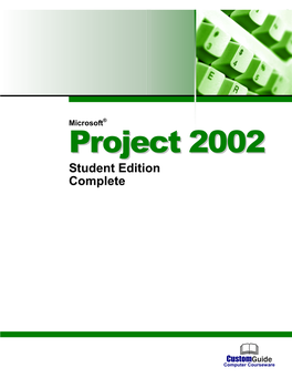 Microsoft® Pprroojjeecctt 22000022 Student Edition Complete