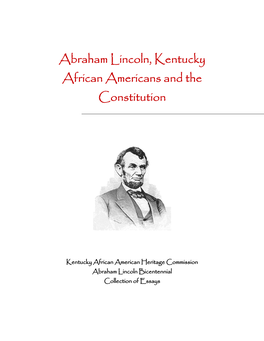 Abraham Lincoln, Kentucky African Americans and the Constitution