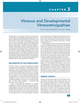 Vitreous and Developmental Vitreoretinopathies Kevin R