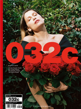 Laetitia Casta Coverstory, 032C 2019