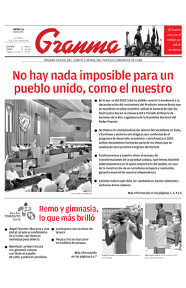 No Hay Nada Imposible Para Un Pueblo Unido, Como El Nuestro