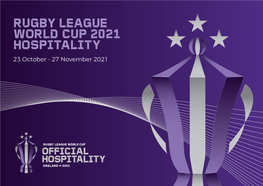 Rugby League World Cup 2021 Hospitality Packages