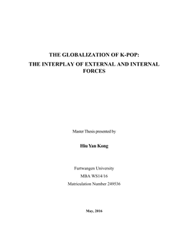 The Globalization of K-Pop: the Interplay of External and Internal Forces