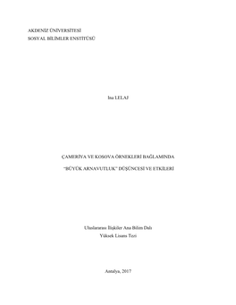 AKDENİZ ÜNİVERSİTESİ SOSYAL BİLİMLER ENSTİTÜSÜ Ina LELAJ ÇAMERİYA VE KOSOVA ÖRNEKLERİ BAĞLAMINDA
