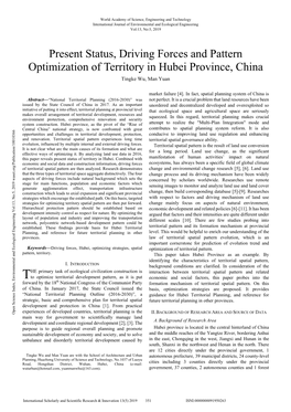 Present Status, Driving Forces and Pattern Optimization of Territory in Hubei Province, China Tingke Wu, Man Yuan
