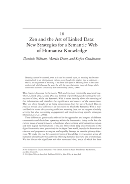 Zen and the Art of Linked Data: New Strategies for a Semantic Web of Humanist Knowledge Dominic Oldman, Martin Doerr, and Stefan Gradmann