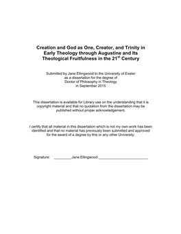 Creation and God As One, Creator, and Trinity in Early Theology Through Augustine and Its Theological Fruitfulness in the 21St Century