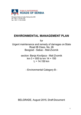 ENVIRONMENTAL MANAGEMENT PLAN for Urgent Maintenance and Remedy of Damages on State Road IB Class, No