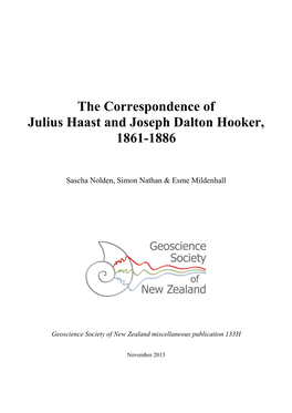 The Correspondence of Julius Haast and Joseph Dalton Hooker, 1861-1886