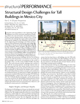 Structural PERFORMANCE Structural Design Challenges for Tall Buildings in Mexico City Part 2: a 20-Year Perspective by Ahmad Rahimian, Ph.D., P.E., S.E