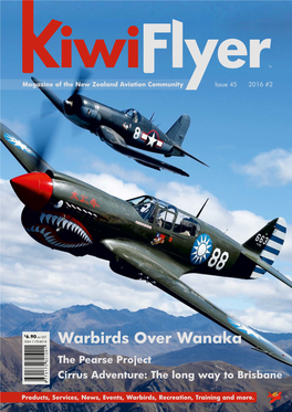 Warbirds Over Wanaka the Pearse Project Cirrus Adventure: the Long Way to Brisbane