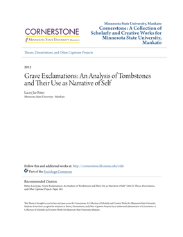 Grave Exclamations: an Analysis of Tombstones and Their Seu As Narrative of Self Lacey Jae Ritter Minnesota State University - Mankato