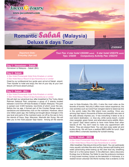Romantic Sabah (Malaysia) Deluxe 6 Days Tour JT-KK06-E