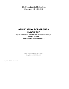 APPLICATION for GRANTS UNDER the Impact Aid Section 7003, FY 2018 Application Package CFDA # 84.041B Impact Aid # 570908 -- Version # 1