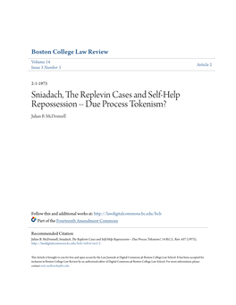 Sniadach, the Replevin Cases and Self-Help Repossession -- Due Process Tokenism? Julian B