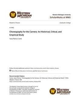Choreography for the Camera: an Historical, Critical, and Empirical Study