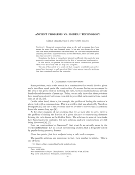 ANCIENT PROBLEMS VS. MODERN TECHNOLOGY 1. Geometric Constructions Some Problems, Such As the Search for a Construction That Woul