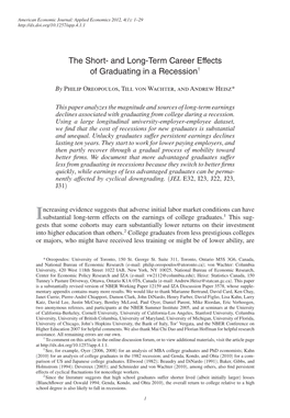 The Short- and Long-Term Career Effects of Graduating in a Recession† 1 I