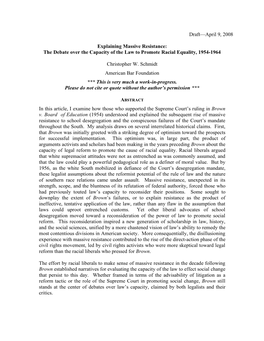 Draft—April 9, 2008 Explaining Massive Resistance: the Debate