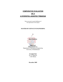 A Comparative Evaluation of a Hydrofoil-Assisted Trimaran