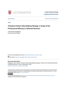Theodore Parker's Man-Making Strategy: a Study of His Professional Ministry in Selected Sermons
