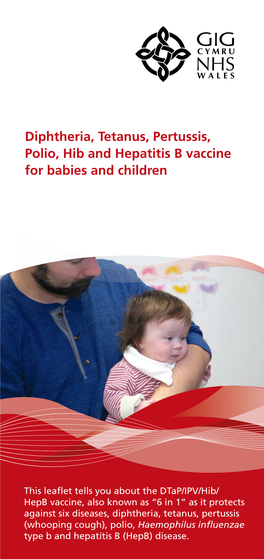 Diphtheria, Tetanus, Pertussis, Polio, Hib and Hepatitis B Vaccine for Babies and Children